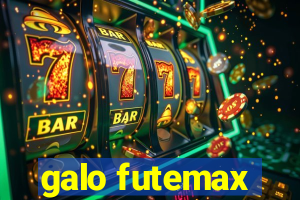 galo futemax